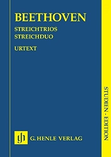 Streichtrios op. 3, 8 und 9 und Streichduo WoO 32. Studien-Edition: Besetzung: Streichduos und -trios (Studien-Editionen: Studienpartituren) von HENLE